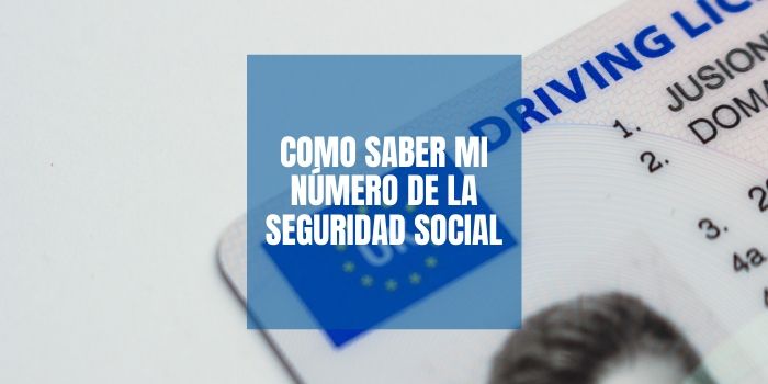 Cómo saber mi número de la seguridad social