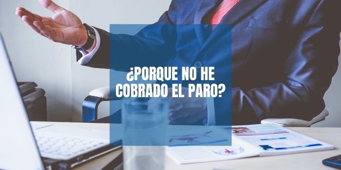 ¿Por qué no he cobrado el paro este mes?