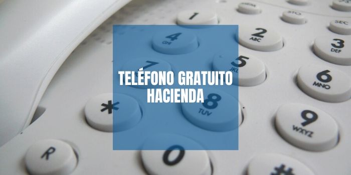 Teléfono Gratuito Hacienda